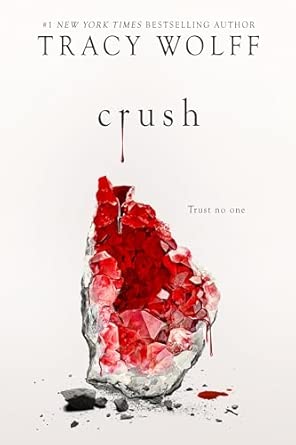 Crush - Tracy Wolff