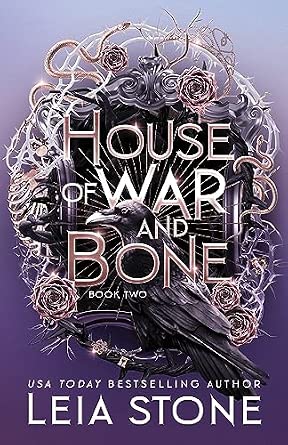 House of war and bone- Leia Stone