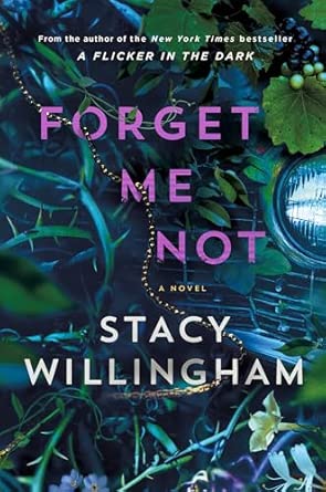 Forget Me Not Hardcover