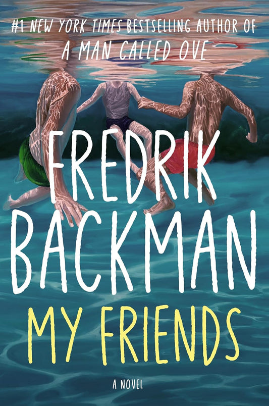 My Friends Hardcover