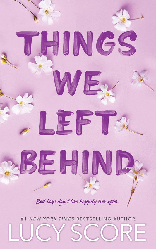 Things We Left Behind Lucy Score