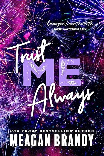 Trust Me Always